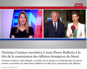 Christian Cambon - Jean Pierre Raffarin - Public Senat